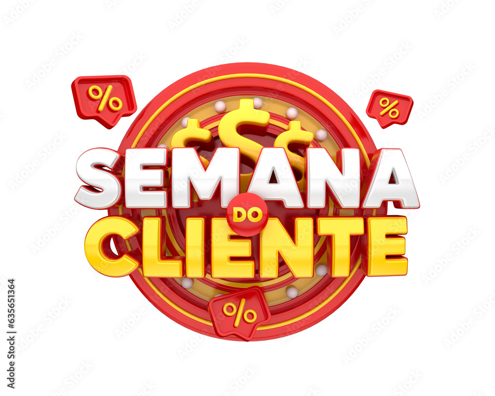 Rótulo semana do cliente em renderização 3d em português para campanha de marketing no brasil Rótulo semana do cliente em renderização 3d em português para campanha de marketing no brasil