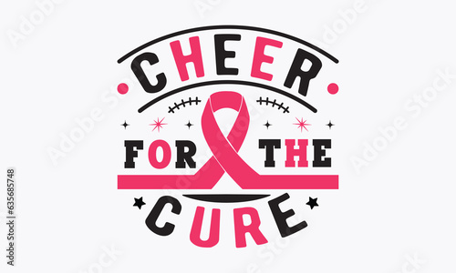 Cheer for the cure svg, Breast Cancer SVG design, Cancer Awareness, Instant Download, Breast Cancer Ribbon svg, cut files, Cricut, Silhouette, Breast Cancer t shirt design Quote bundle