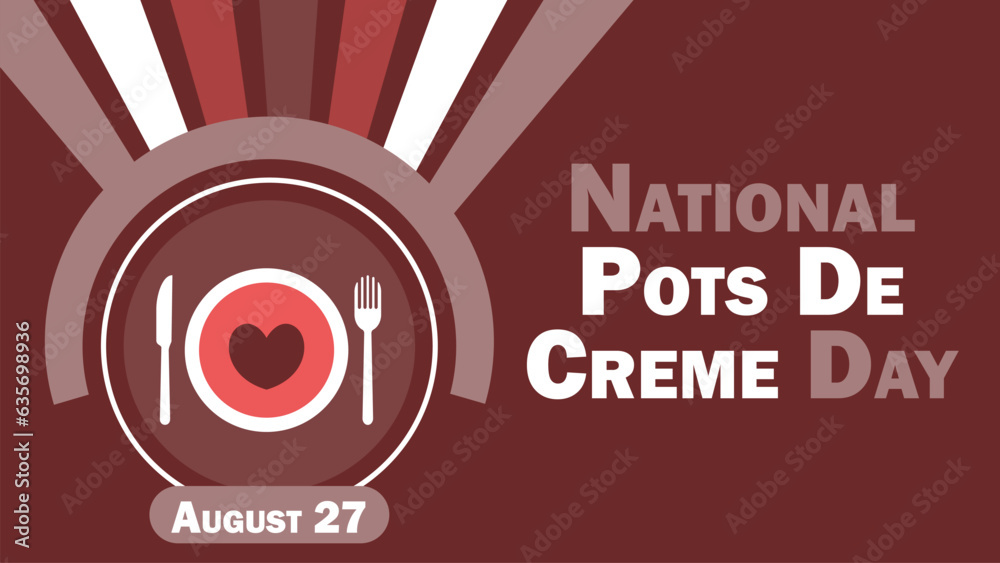 National Pots De Creme Day vector banner design. Happy National Pots De Creme Day modern minimal graphic poster illustration.