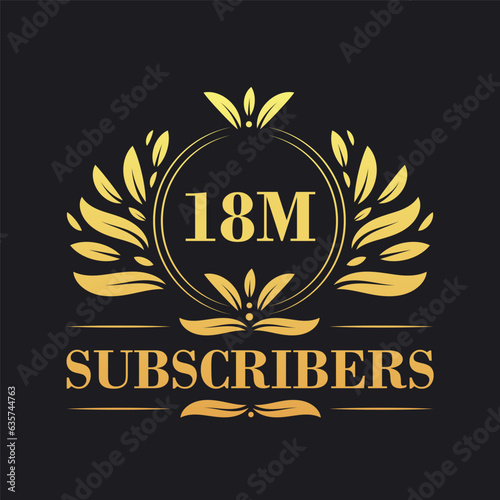 18M Subscribers celebration design. Luxurious 18M Subscribers logo for social media subscribers