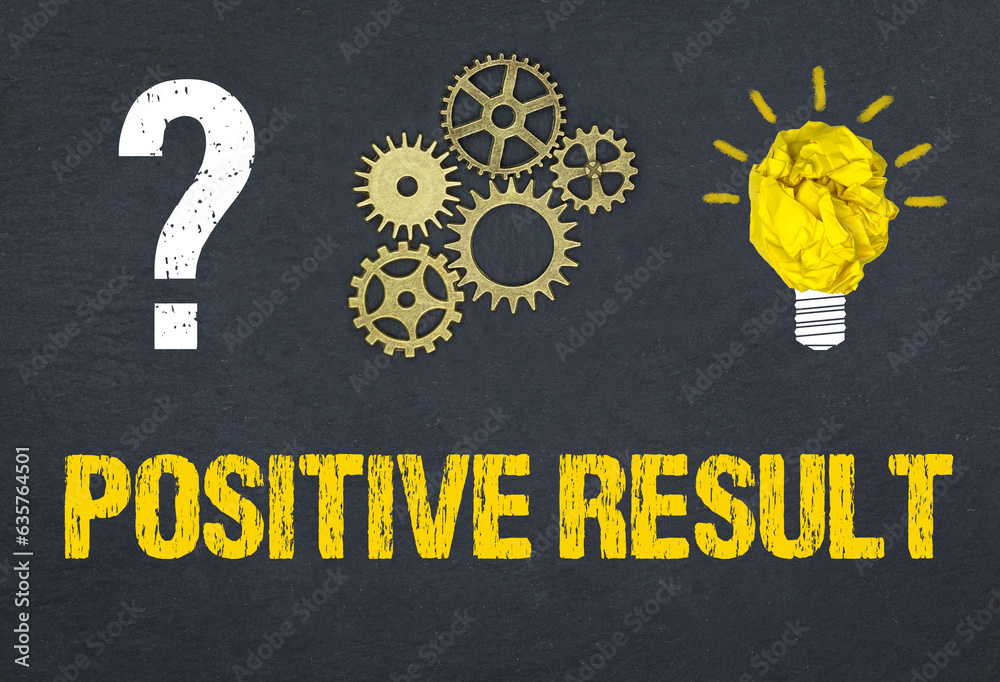 Obraz premium Positive Result 