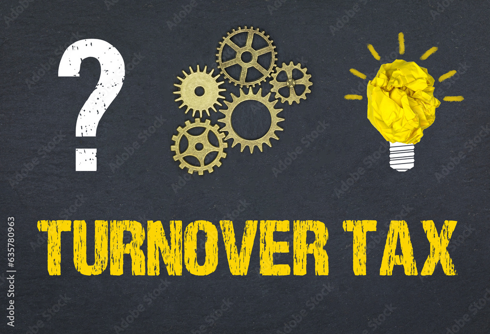 Obraz premium Turnover Tax