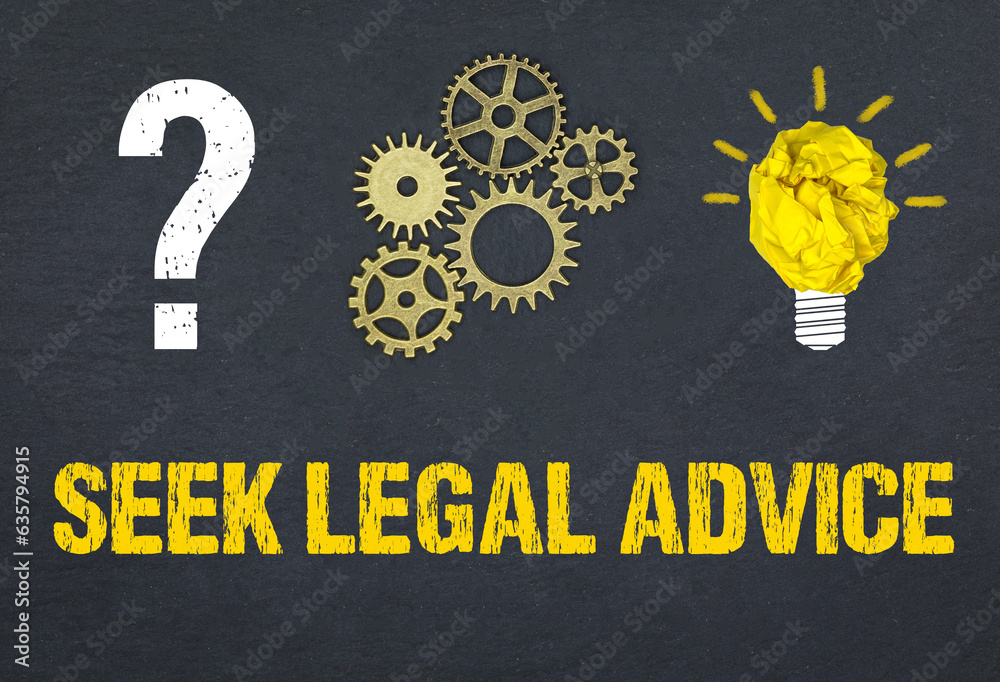 Obraz premium Seek Legal Advice 