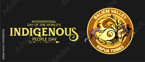 International Day of The Worlds Indegenous Peoples. Tribes in Papua, Indonesia.