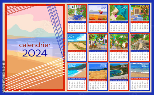 Calendar 2024 in french language. Colorful monthly calendar with various southern landscapes. Cover and 12 monthly pages. Week starts on Monday, vector illustration. A4 pages.