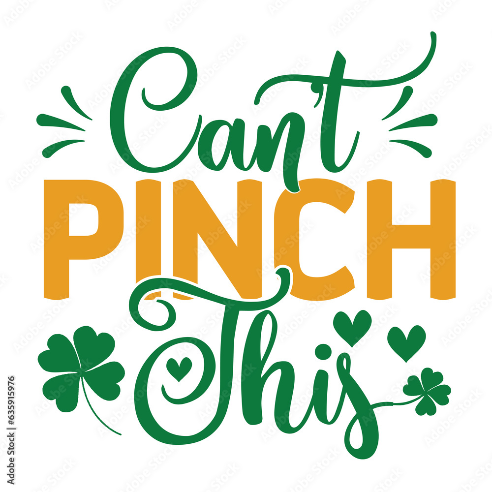 Fototapeta premium St Patricks Svg, St Patricks Svg T-shart Design,