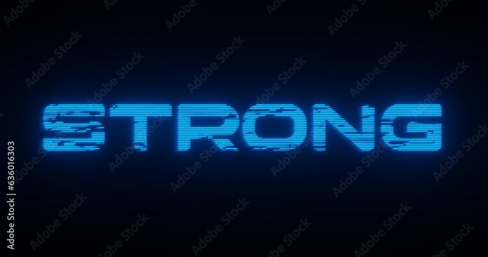 3d rendered animation of a STRONG neon blue sign on a black background 3d rendered animation of a STRONG neon blue sign on a black background