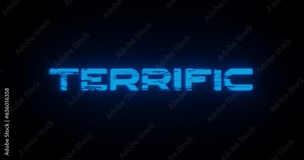 3d rendered animation of a TERRIFIC neon blue sign on a black background