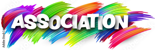 Association paper word sign with colorful spectrum paint brush strokes over white. Vector illustration.