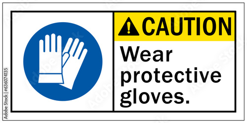 Wear protective gloves sign and labels