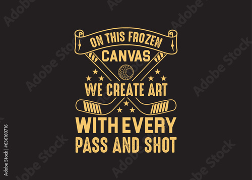 Hockey T-shirt design, vector, Graphic, Shirt design, T-shirt Design vector, Trendy, apparel, Modern hockey t-shirt, 100% vector, design vector, Retro Vintage Hockey, Hockey