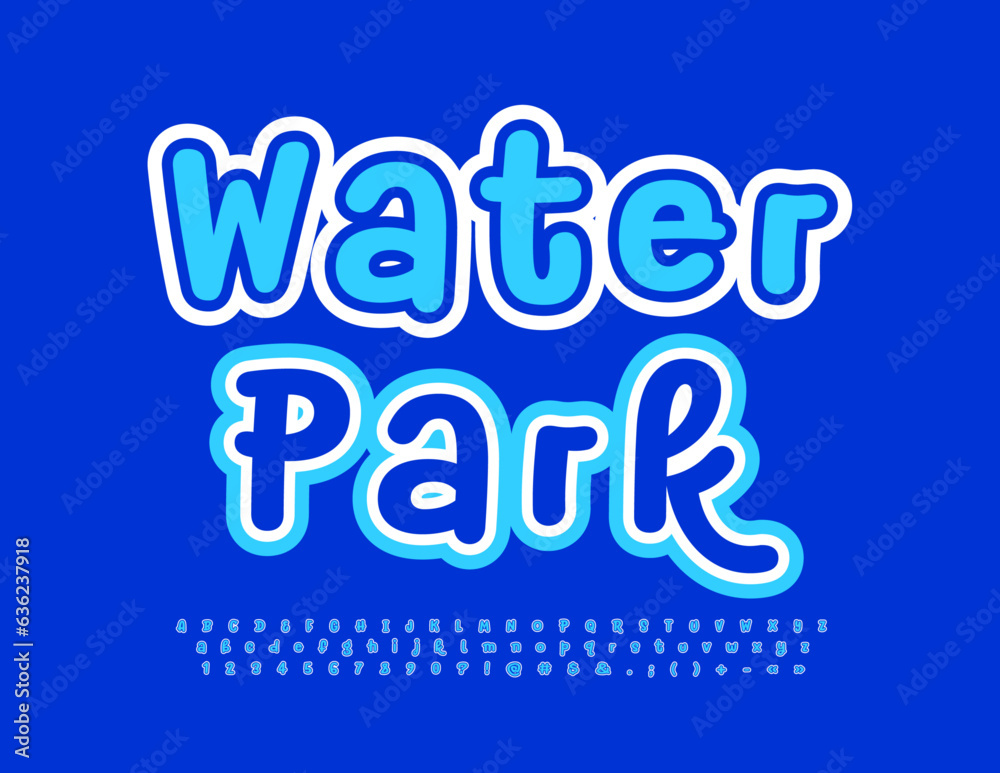 Vector funny Poster Water Park. Playful Blue Font. Bright Alphabet Letters and Numbers Vector funny Poster Water Park. Playful Blue Font. Bright Alphabet Letters and Numbers