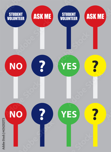 Students, Ask me, yes, No signboard design.