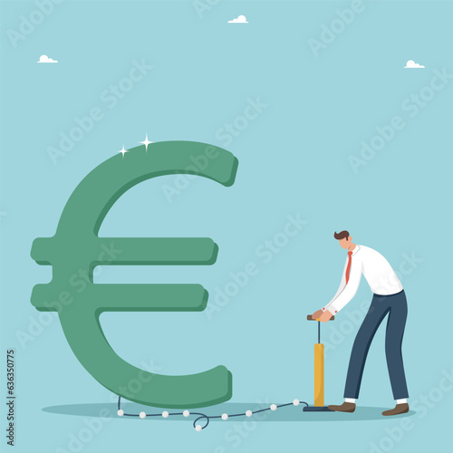 Increasing income and wages, achieving financial goals, return on investment and profitability, savings growth, economic improvement, business promotion to new level, man pumps up euro sign with pump.