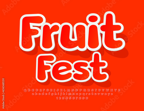 Vector bright flyer Fruit Fest with sticker Font. Red set of Alphabet Letters and Numbers set