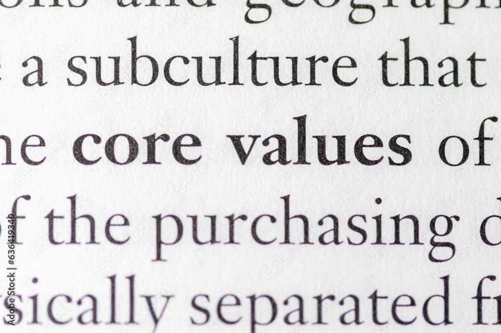 Close-up of the business culture term Core Values, on paper background Close-up of the business culture term Core Values, on paper background