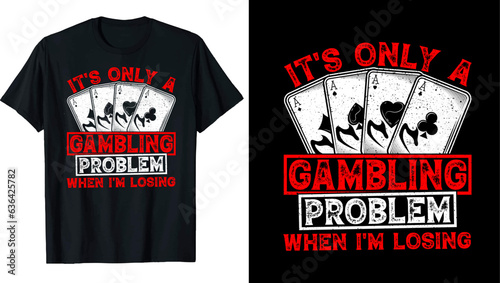 Poker Typography, Poker Lover, Gambling, Poker t shirt design, poker t-shirt personalized, Vector Artwork 