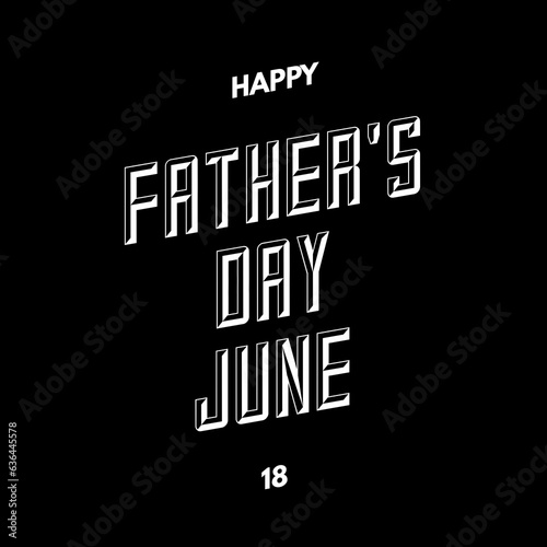 Happy father's day June 18 national international world 