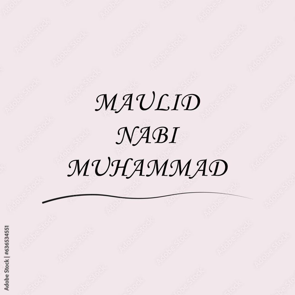 maulid nabi muhammad slogan, typography graphic design, vektor