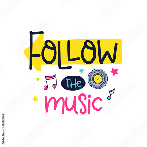 Follow The Music Quotes Doodle Text Font Fun And Playful Digital Vector Art