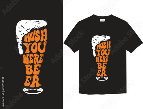 Beer vector warp typography t-shirt design