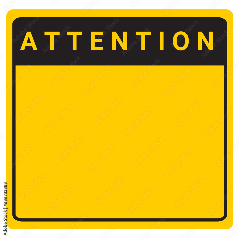 Naklejka premium Attention sign blank yellow board