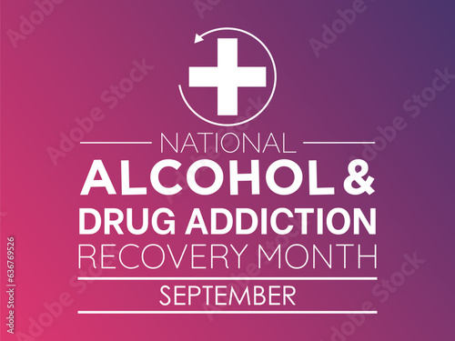 National Alcohol and Drug Addiction Recovery Month Celebrates Courage, Resilience, and Positive Change. Embracing Healing and Transformation vector illustration banner template.
