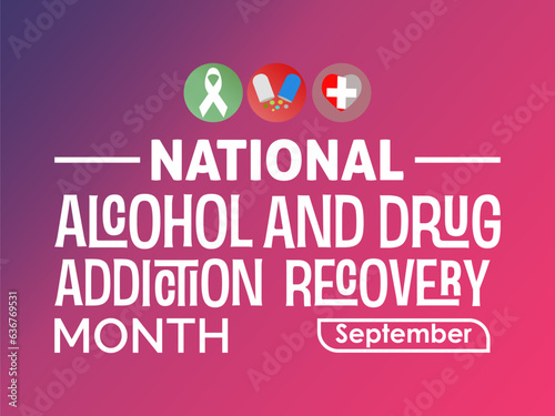 National Alcohol and Drug Addiction Recovery Month Celebrates Courage, Resilience, and Positive Change. Embracing Healing and Transformation vector illustration banner template.