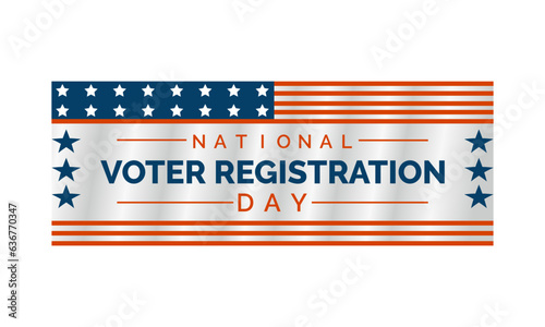 National Voter Registration Day Encourages Civic Participation and Electoral Engagement. Empowering Democracy vector banner template.