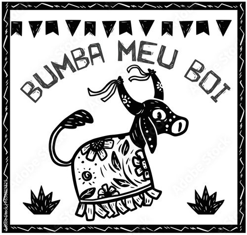 Bumba my ox (Bumba meu boi). Traditional folklore from Brazil. Woodcut style and cordel literature.