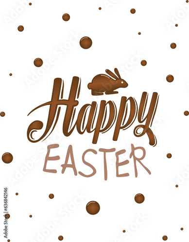 Digital png of happy easter text in brown with rabbit and chocolates on transparent background