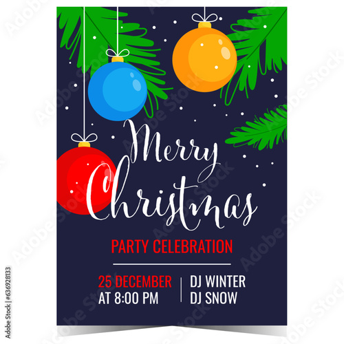 Christmas party poster with decoration elements as Christmas balls and Christmas tree branches on the background. Christmas party invitation banner, leaflet or flyer to celebrate winter holidays.