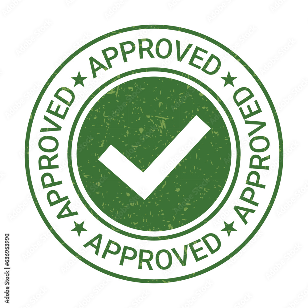 Approved Rubber Stamp, Approved Icon, Seal Of Approval, Tested And Verified Badge With Check Mark, Accepted Sign, Authorized Badge Design With Grunge Texture Vector Illustration Approved Rubber Stamp, Approved Icon, Seal Of Approval, Tested And Verified Badge With Check Mark, Accepted Sign, Authorized Badge Design With Grunge Texture Vector Illustration