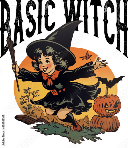 Quotes Basic Witch Halloween ,Vintage Witch Girl Halloween Retro Design shirt.