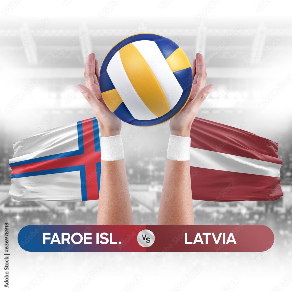 Faroe Islands vs Latvia national teams volleyball volley ball match competition concept.