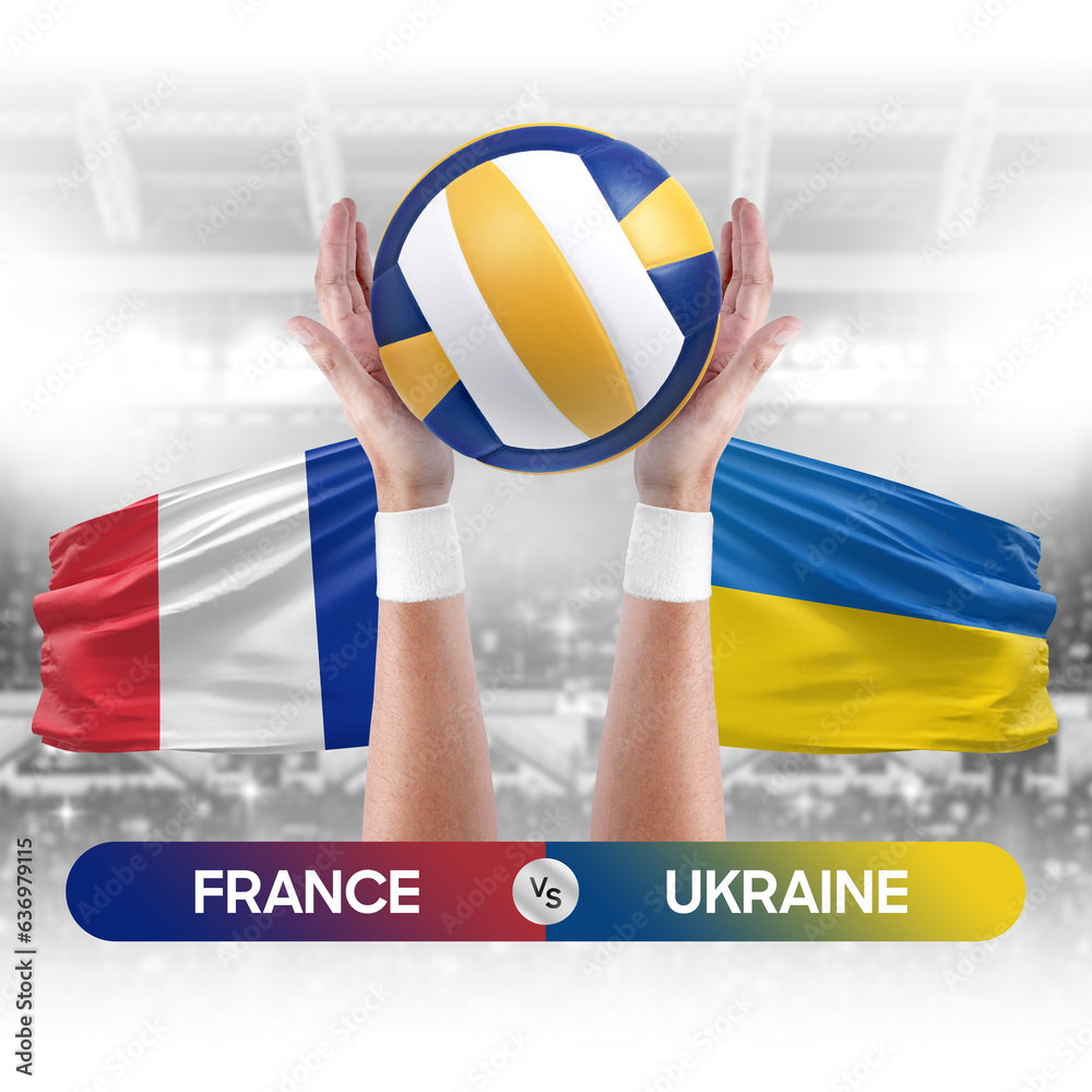 France vs Ukraine national teams volleyball volley ball match competition concept.