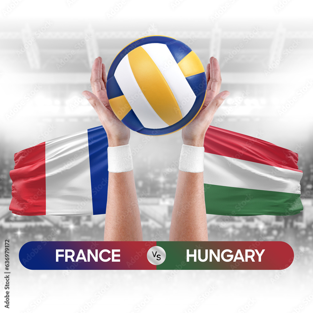 France vs Hungary national teams volleyball volley ball match competition concept.