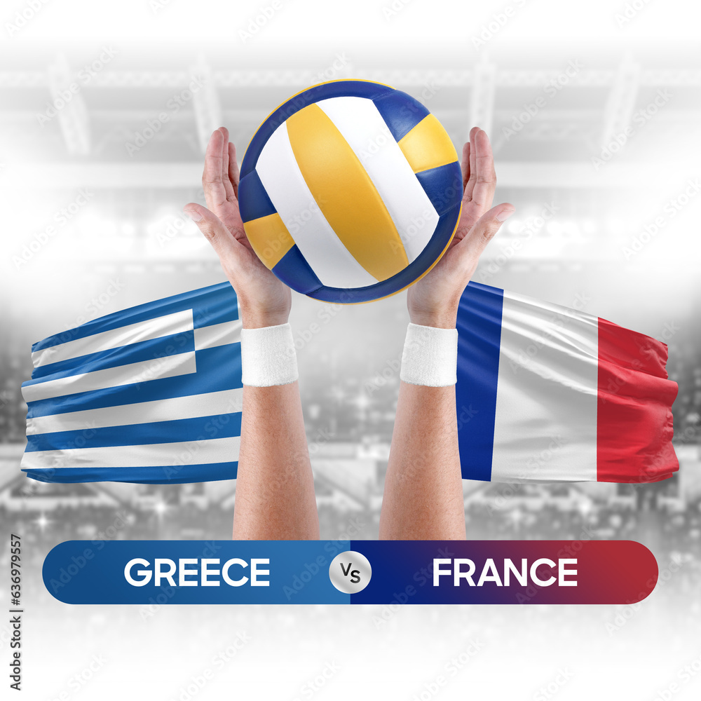 Greece vs France national teams volleyball volley ball match competition concept.