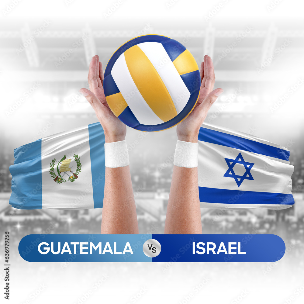 Guatemala vs Israel national teams volleyball volley ball match competition concept.