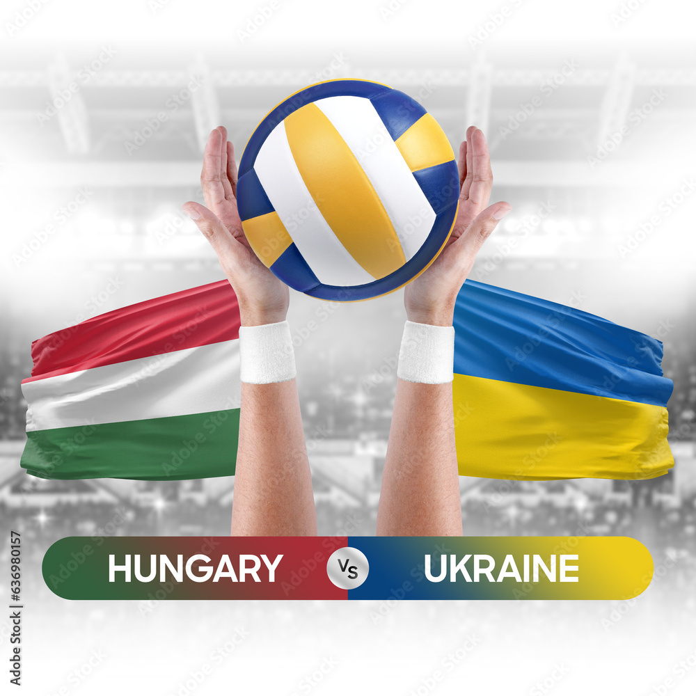 Hungary vs Ukraine national teams volleyball volley ball match competition concept.