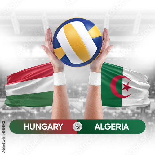 Hungary vs Algeria national teams volleyball volley ball match competition concept.