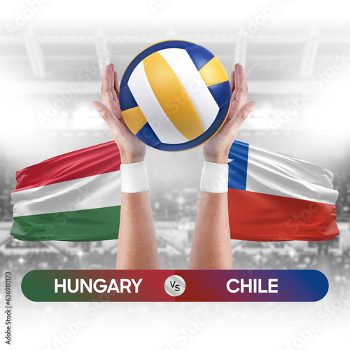 Hungary vs Chile national teams volleyball volley ball match competition concept.