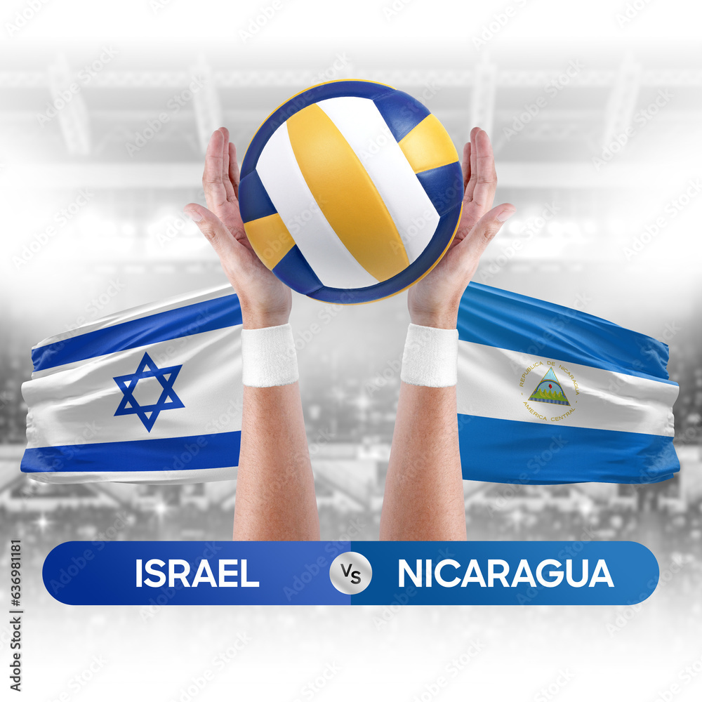 Israel vs Nicaragua national teams volleyball volley ball match competition concept.
