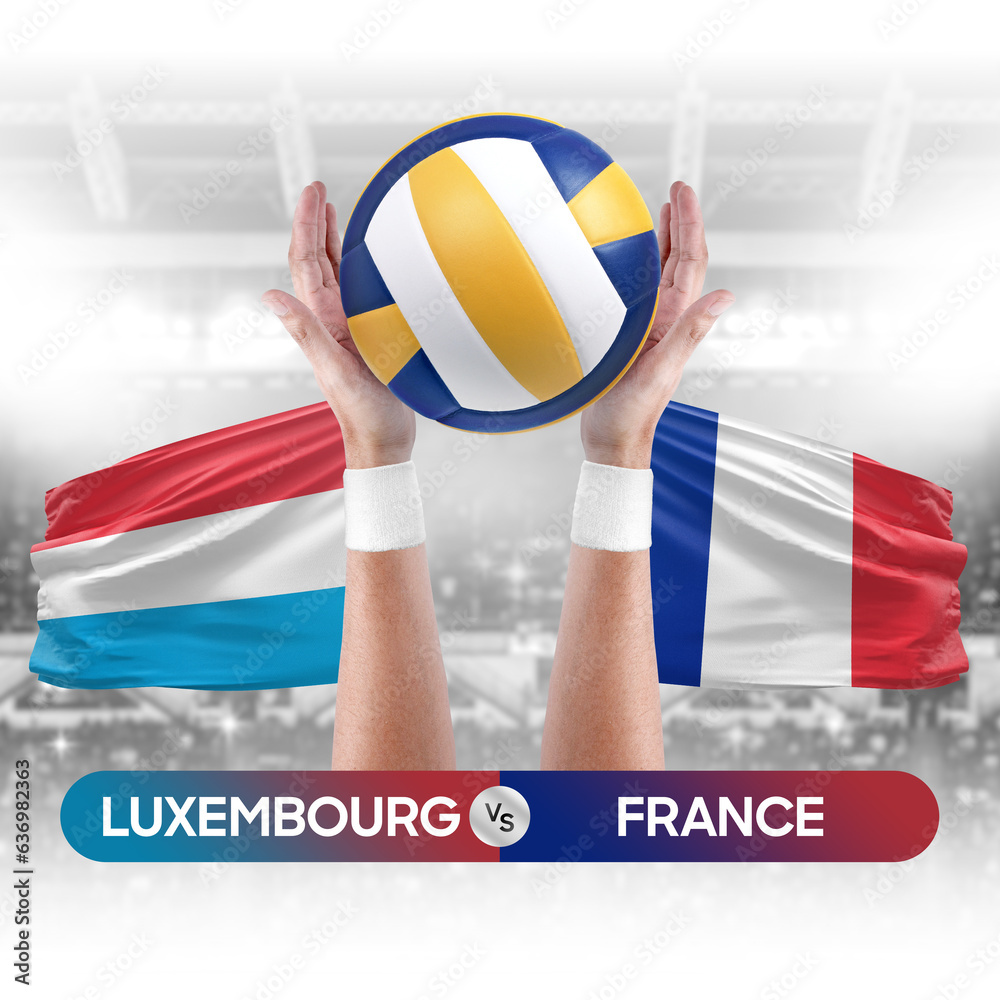 Luxembourg vs France national teams volleyball volley ball match competition concept.