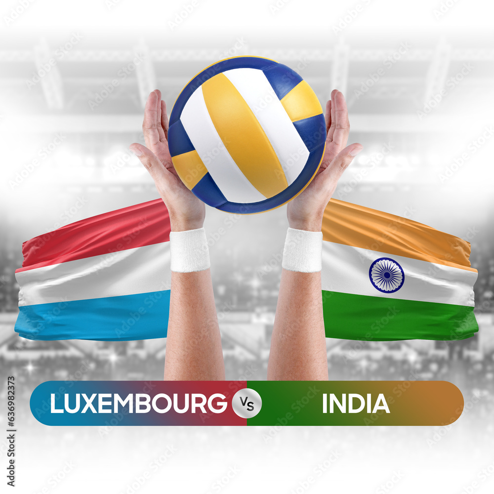 Luxembourg vs India national teams volleyball volley ball match competition concept.