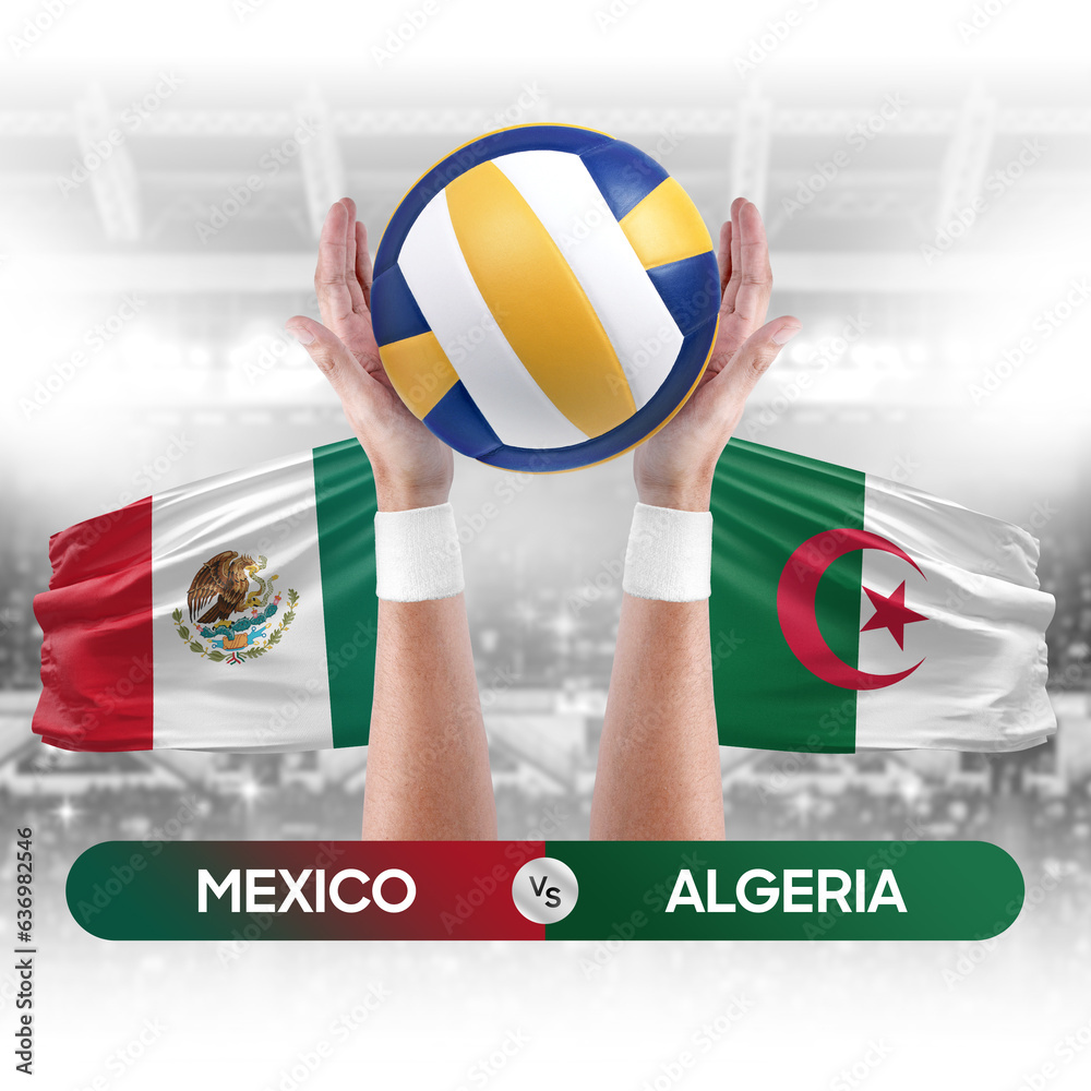 Mexico vs Algeria national teams volleyball volley ball match competition concept.