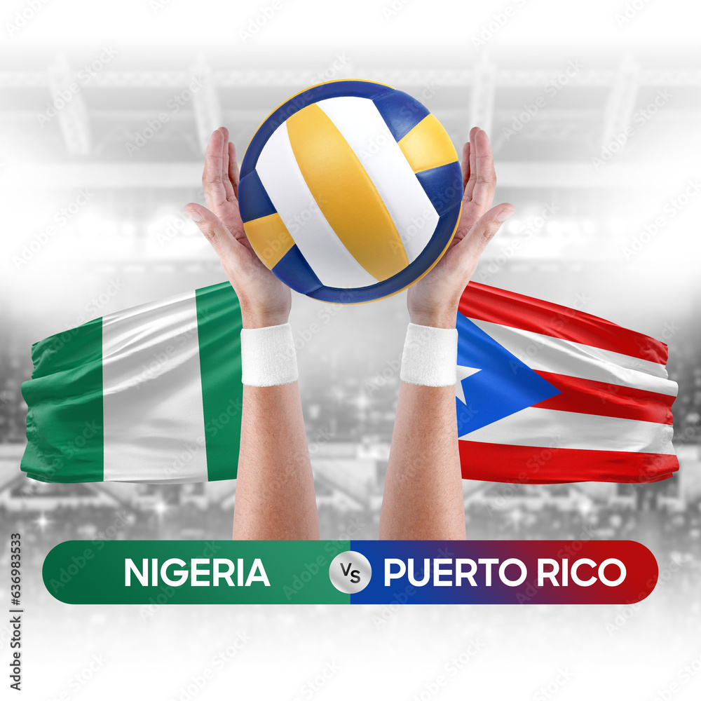 Nigeria vs Puerto Rico national teams volleyball volley ball match competition concept.
