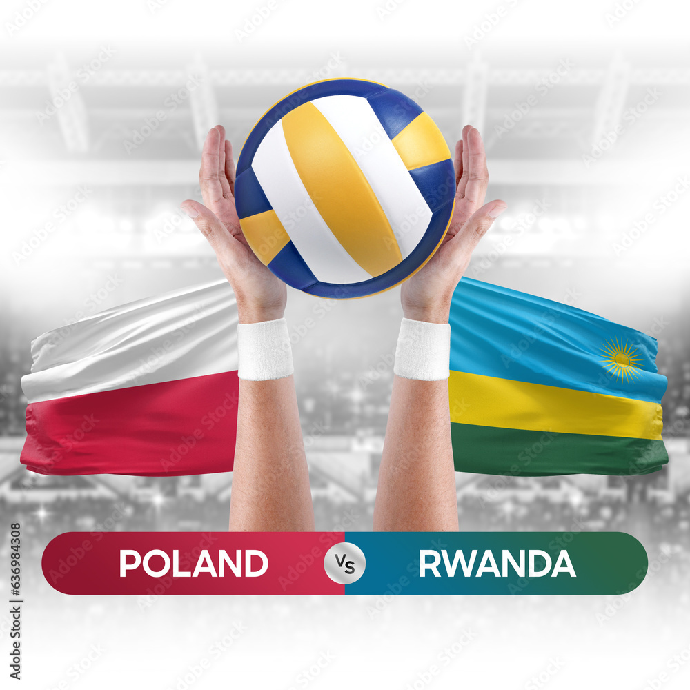 Poland vs Rwanda national teams volleyball volley ball match competition concept.