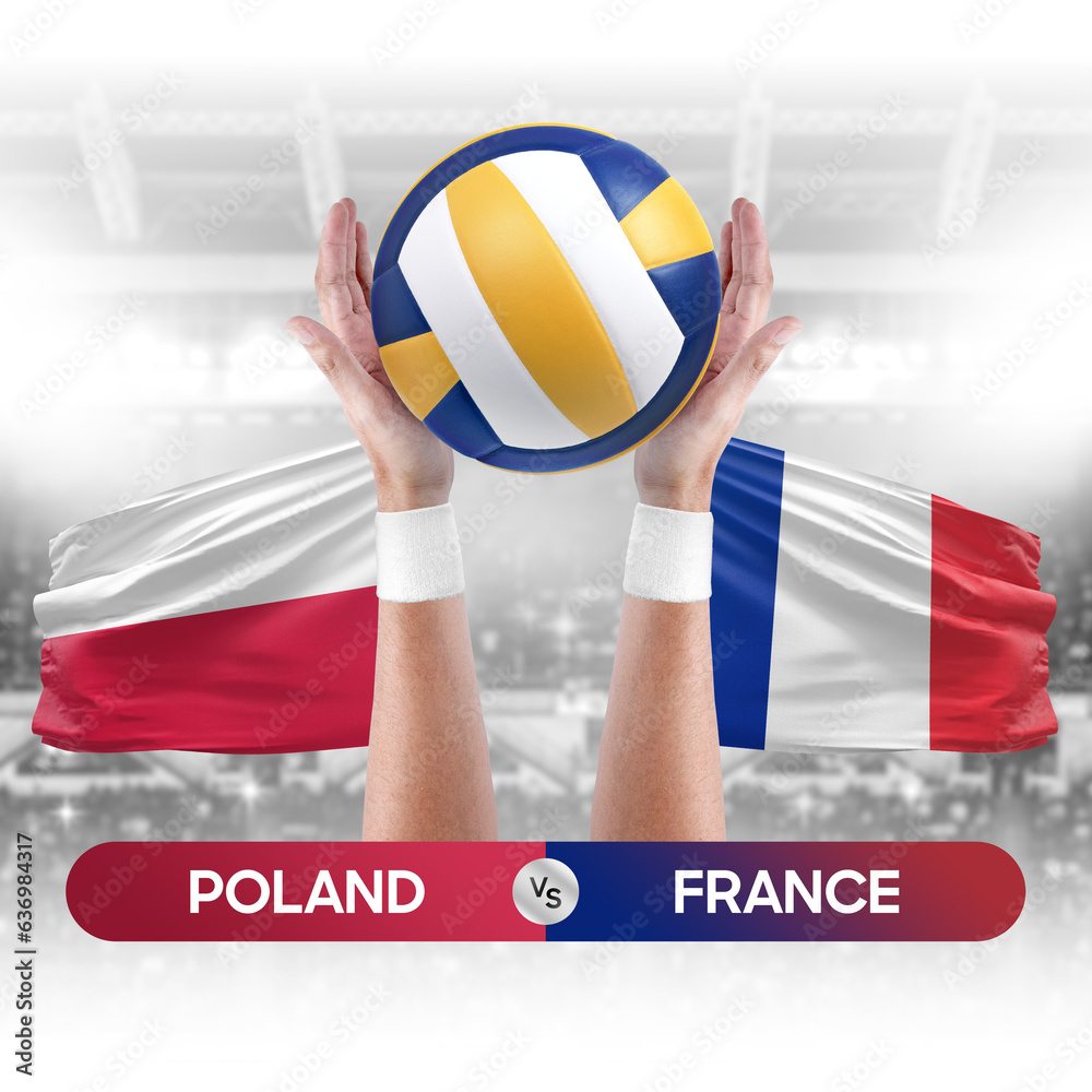 Poland vs France national teams volleyball volley ball match competition concept.