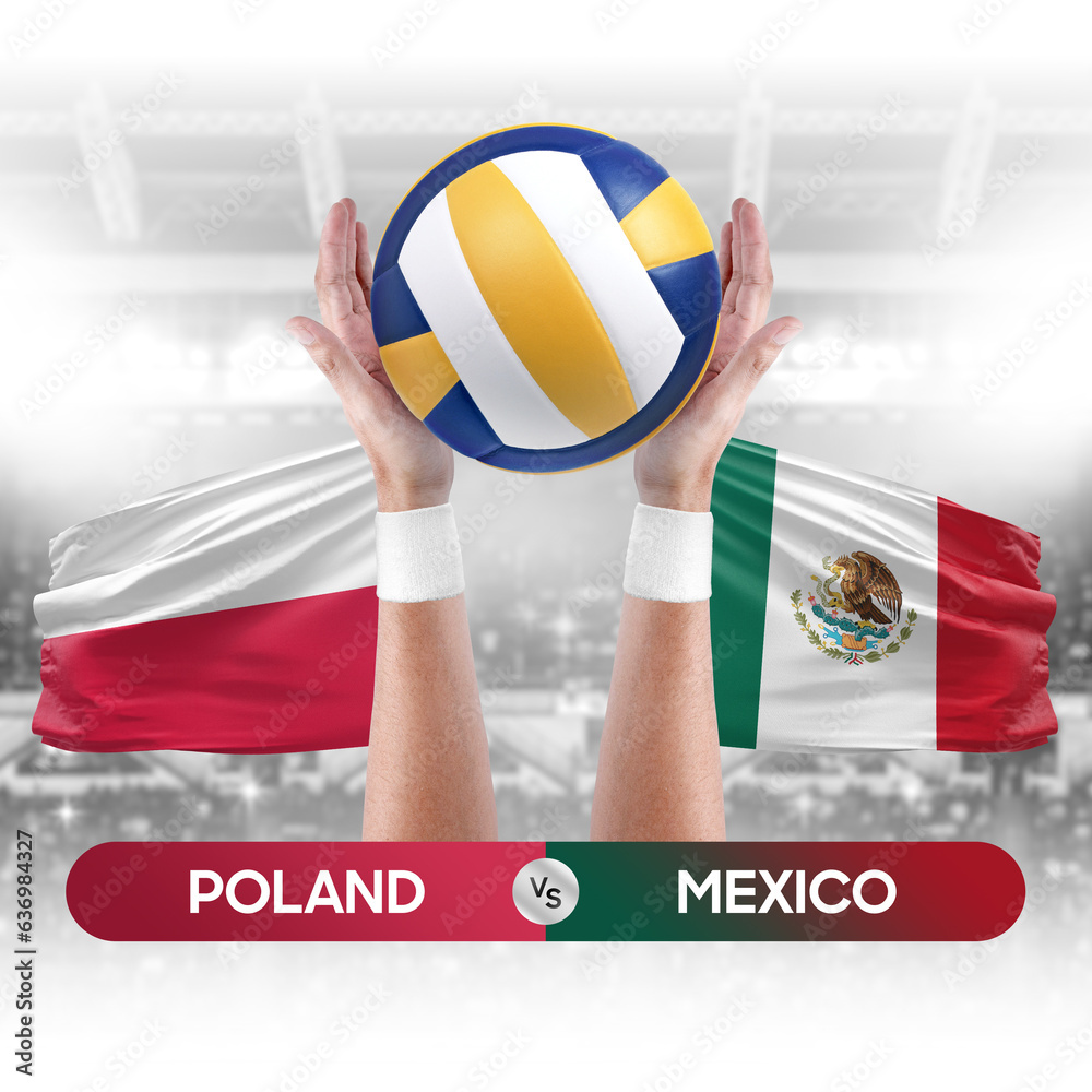 Poland vs Mexico national teams volleyball volley ball match competition concept.